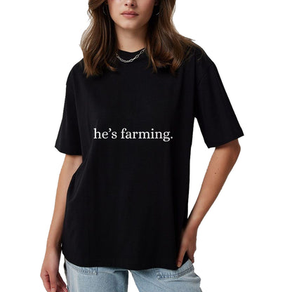 Best Farmer Life Shirt, Funny Farmer UnisexT-Shirt/Hoodie/Sweatshirt HLT00 - He's Farming Graphic Farmers Wife T-Shirt (1)