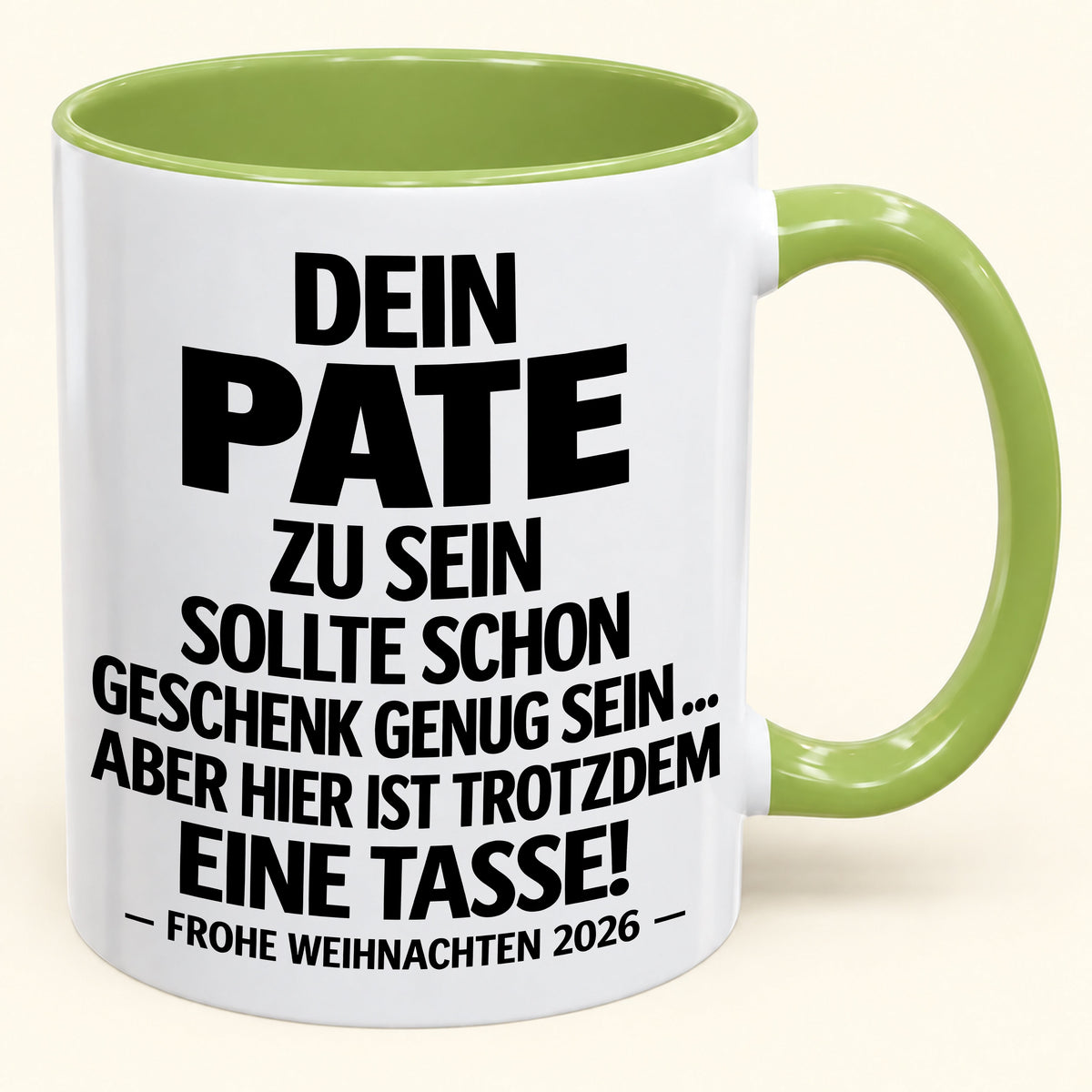 Dein Pate zu sein, ist Geschenk genug – Lustiges Weihnachten 2026 – Geschenk-Kaffeetasse mit Spruch (SKU2610-353_