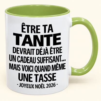 Être ta tante est déjà un cadeau suffisant – Mug bicolore humoristique – Cadeau de Noël 2026 (SKU2610-158) MUGFR