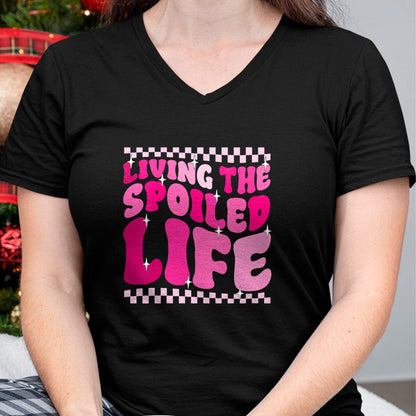 Best Wife Shirt, Wife and Husband Unisex T-Shirt/Hoodie/Sweatshirt HLT00 - Gift for wife T shirt, spoiled wife   Womens Living The Spoiled Life Spoiled Wife V-Neck T-Shirt