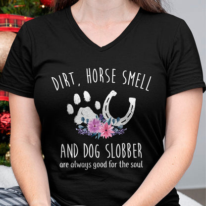 Best Horse Lover Shirt , Funny Horse UnisexT-Shirt/Hoodie/Sweatshirt HLT00 - Dirt Horse Smell and Dog Slobber Horse Lover T-Shirt