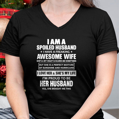 Best Wife Shirt, Wife and Husband Unisex T-Shirt/Hoodie/Sweatshirt HLT00 - Gift for wife T shirt, spoiled wife   I Am A Spoiled Husband I Have A Freaking Awesome Wife T-Shirt (2)