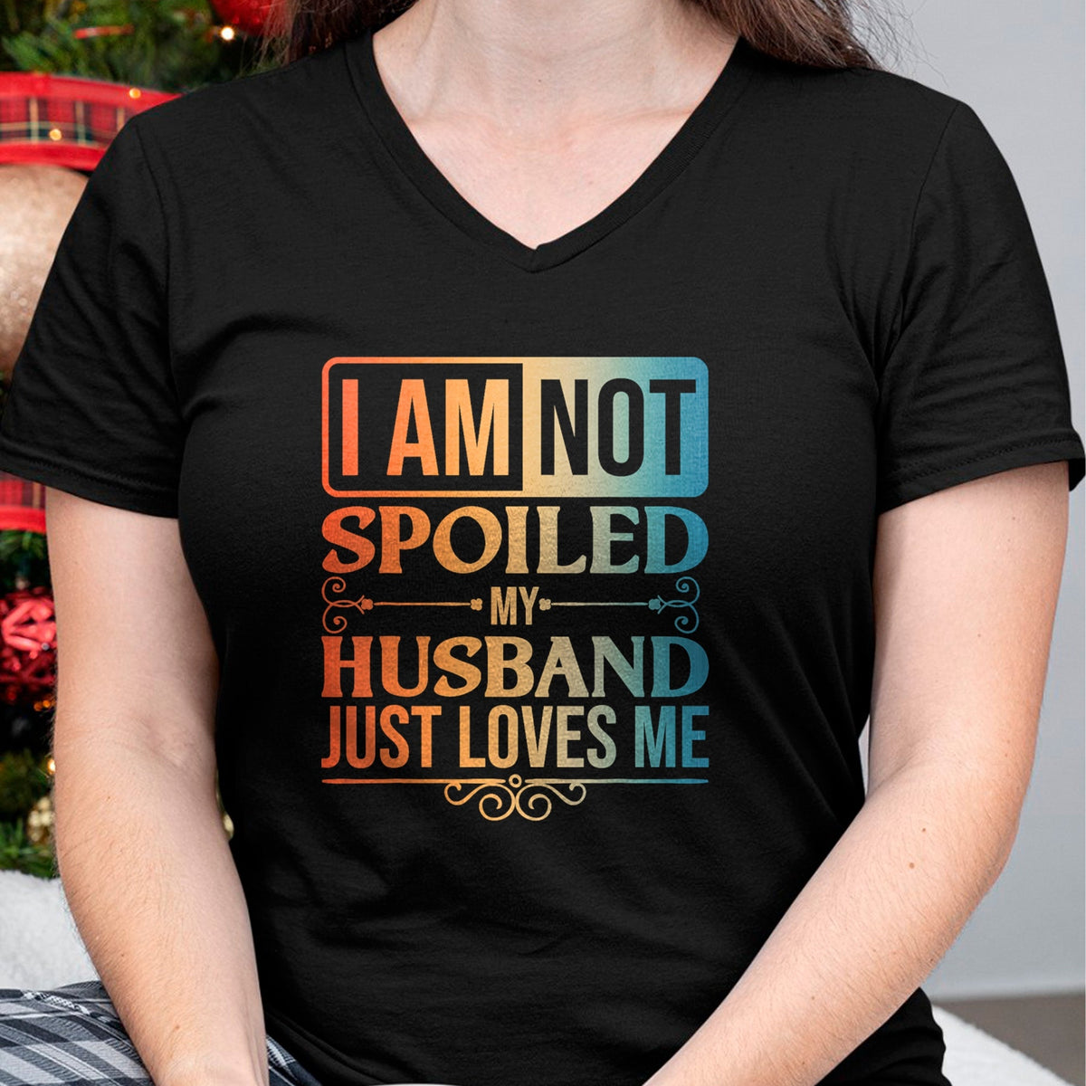 Best Wife Shirt, Wife and Husband Unisex T-Shirt/Hoodie/Sweatshirt HLT00 - Funny Spoiled Wife Art For Women Girls Husband Spoiled Wife T-Shirt (1)