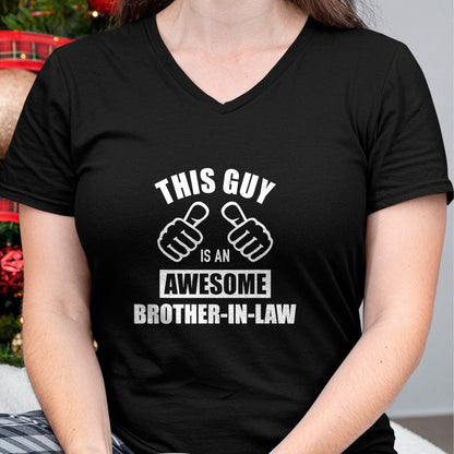 Best Wife Shirt, Wife and Husband Unisex T-Shirt/Hoodie/Sweatshirt HLT00 - This guy awesome brother-in-law from sister-in-law T-Shirt