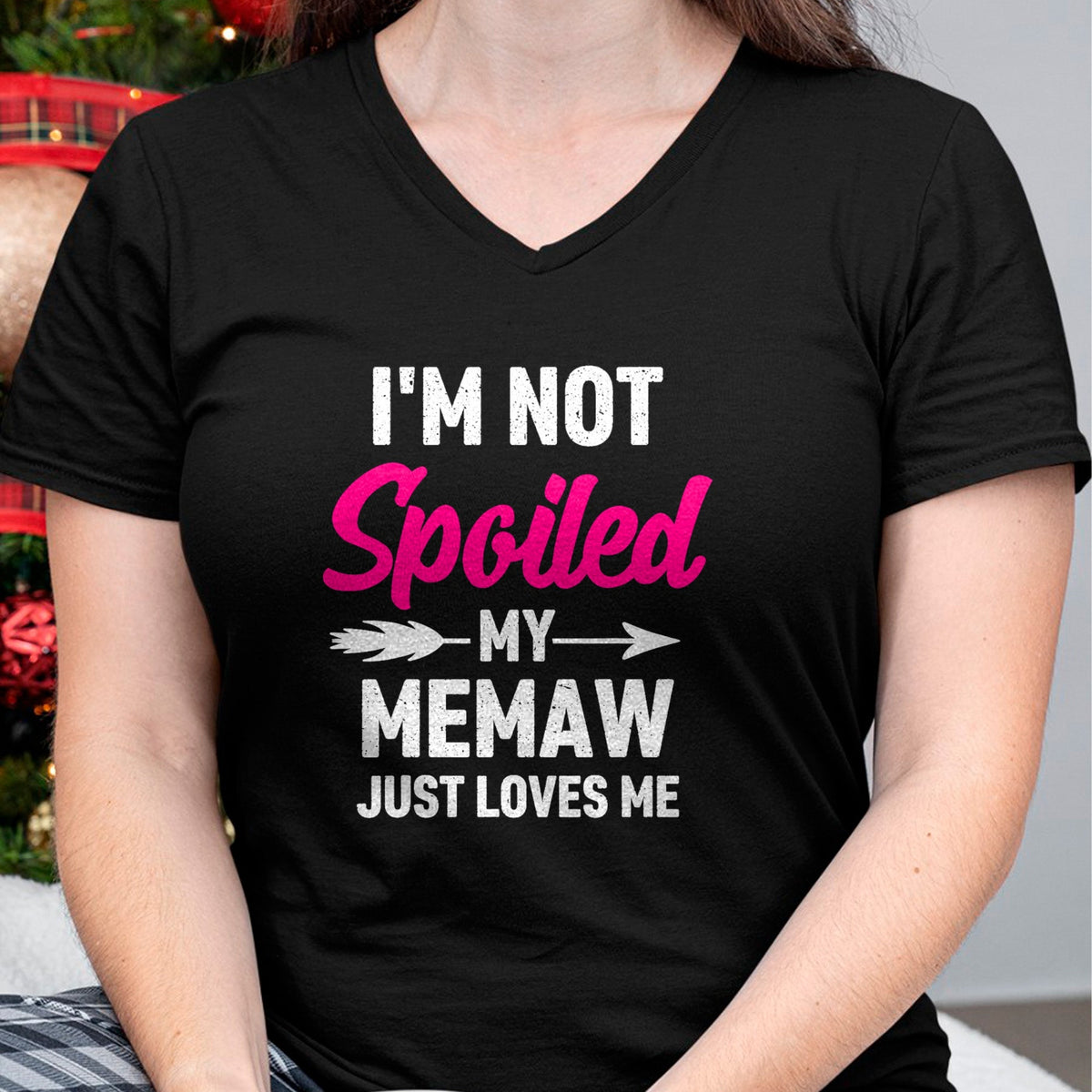 Best Wife Shirt, Wife and Husband Unisex T-Shirt/Hoodie/Sweatshirt HLT00 - I'm Not Spoiled My Memaw Just Loves Me Kids Girls Toddler T-Shirt