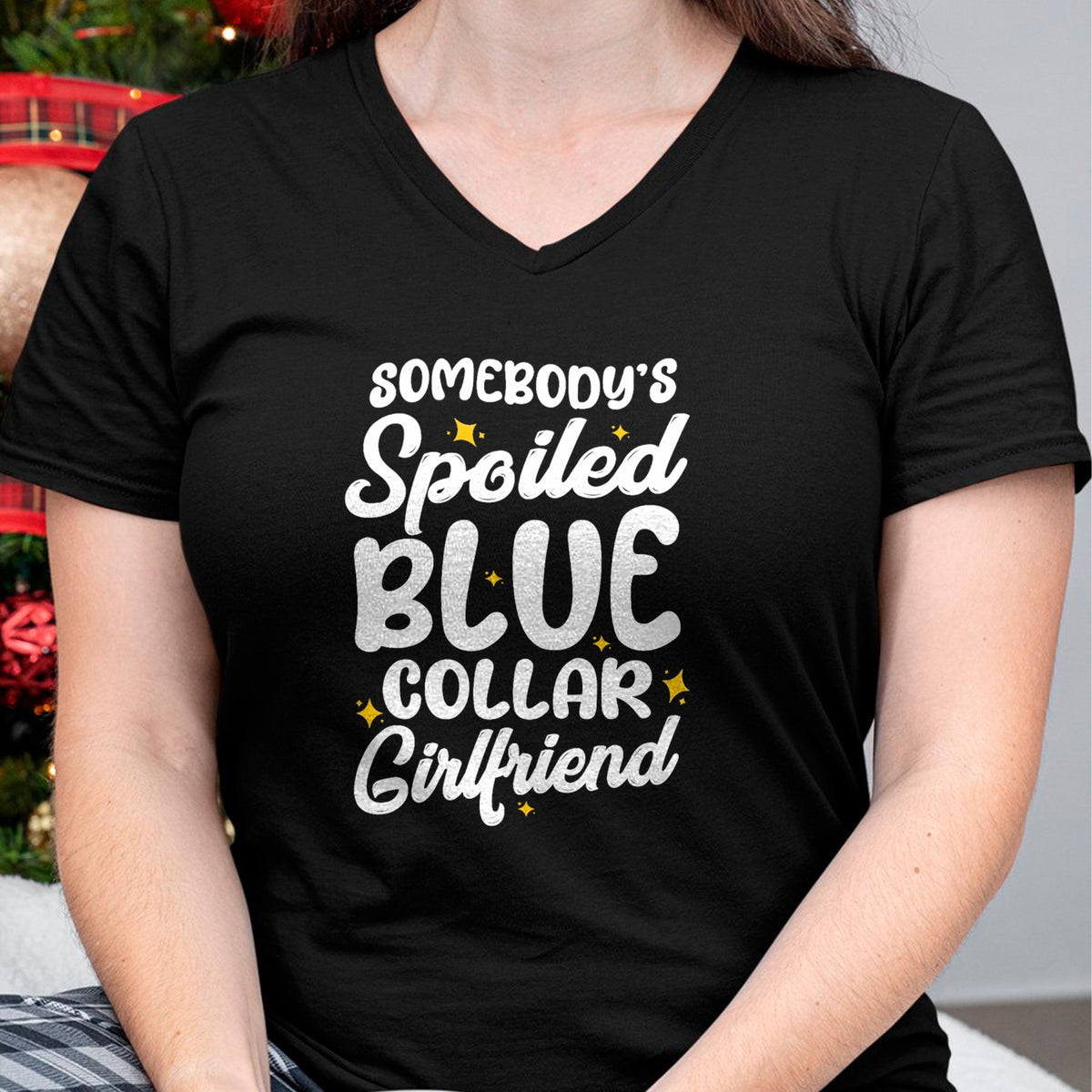 Best Wife Shirt, Wife and Husband Unisex T-Shirt/Hoodie/Sweatshirt HLT00 - Somebody's Spoiled Blue Collar Girlfriend T-Shirt