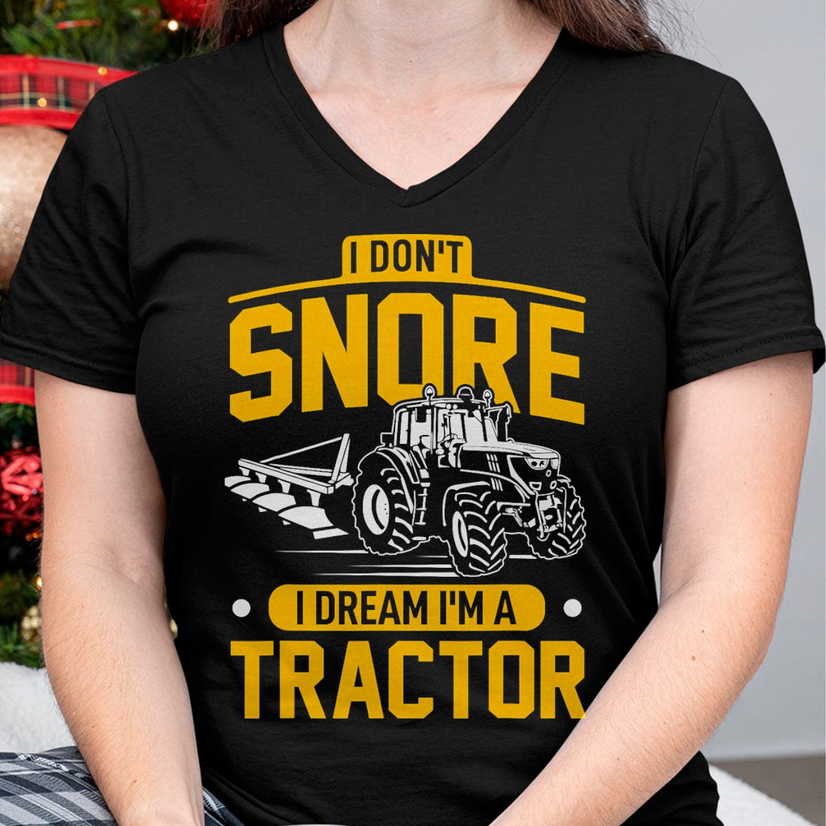 Best Farmer Life Shirt, Funny Farmer UnisexT-Shirt/Hoodie/Sweatshirt HLT00 - I Don't Snore I Dream I'm A Tractor - Funny Farmer T-Shirt