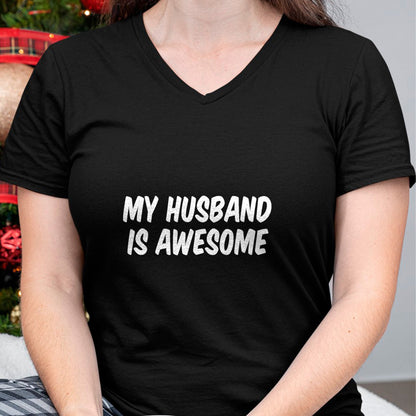 Best Wife Shirt, Wife and Husband Unisex T-Shirt/Hoodie/Sweatshirt HLT00 - My Husband Is Awesome T-Shirt (1)