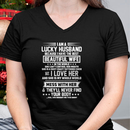 Best Wife Shirt, Wife and Husband Unisex T-Shirt/Hoodie/Sweatshirt HLT00 - Gift for wife T shirt, lucky wife   I am a lucky husband because i have the best beautiful wife Pull