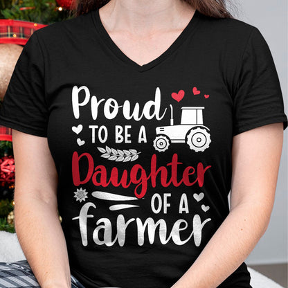Best Farmer Life Shirt, Funny Farmer UnisexT-Shirt/Hoodie/Sweatshirt HLT00 - Proud To Be A Daughter Of A Farmer Daughter Farm Daughter T-Shirt