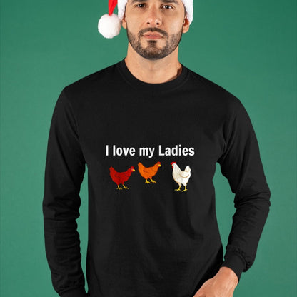 Best Farmer Life Shirt, Funny Farmer UnisexT-Shirt/Hoodie/Sweatshirt HLT00 - i love my ladies chicken T-Shirt