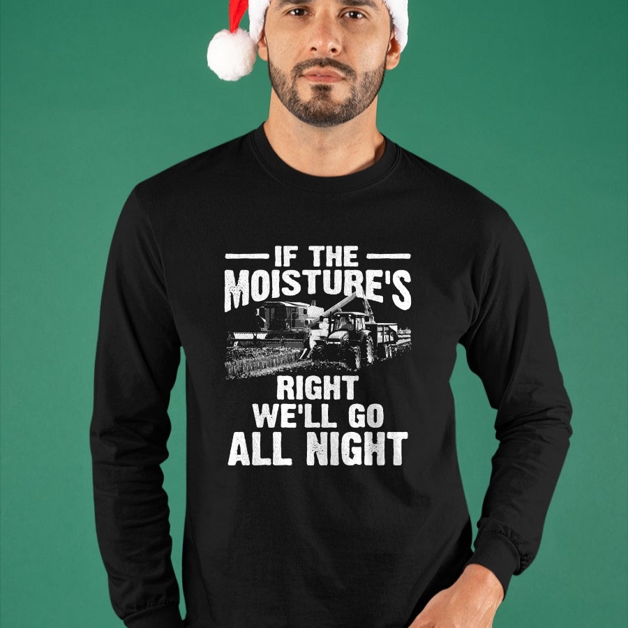 Best Farmer Life Shirt, Funny Farmer UnisexT-Shirt/Hoodie/Sweatshirt HLT00 - Cool If The Moisture's Right Farmer Gift Funny Farm Men T-Shirt (2)