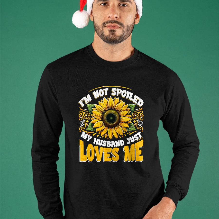 Best Wife Shirt, Wife and Husband Unisex T-Shirt/Hoodie/Sweatshirt HLT00 - Gift for wife T shirt, spoiled wife   I'm Not Spoiled My Wife Just Loves Me Spoiled Wife T-Shirt