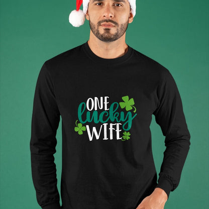 Best Wife Shirt, Wife and Husband Unisex T-Shirt/Hoodie/Sweatshirt HLT00 - Gift for wife T shirt, lucky wife   One Lucky Wife Irish St Patricks Day Womens Girls Funny Gift Lon