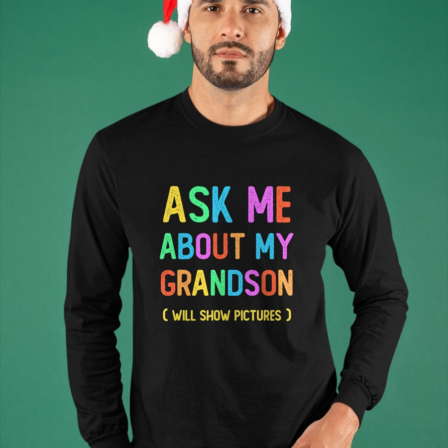 Best Grandma Shirt, Proud Grandma Unisex T-Shirt/Hoodie/Sweatshirt HLT00 - Proud Storyteller Grandpa Grandma Ask Me About My GRANDSON T-Shirt
