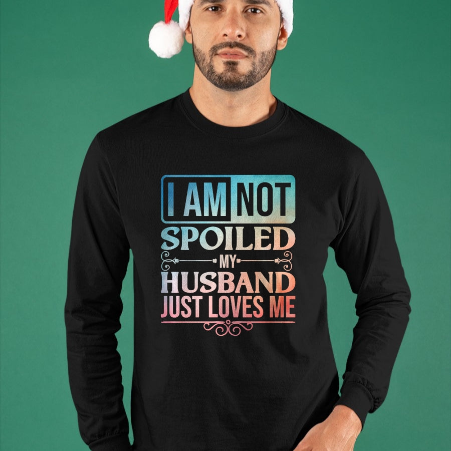 Best Wife Shirt, Wife and Husband Unisex T-Shirt/Hoodie/Sweatshirt HLT00 - Gift for wife T shirt, spoiled wife   Funny Spoiled Wife Art For Women Girls Husband Spoiled Wife Pr (32)