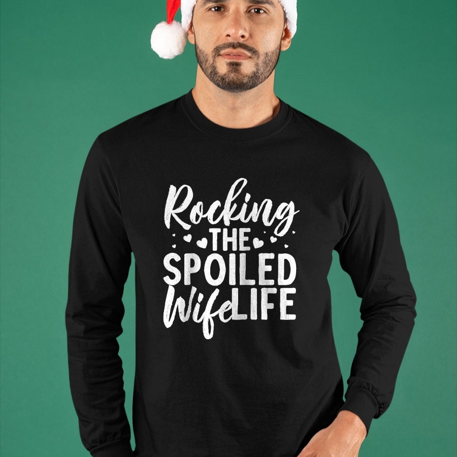 Best Wife Shirt, Wife and Husband Unisex T-Shirt/Hoodie/Sweatshirt HLT00 - Gift for wife T shirt, spoiled wife   Funny Spoiled Wife Art For Women Husband Spoiled Wife Life Rag (3)