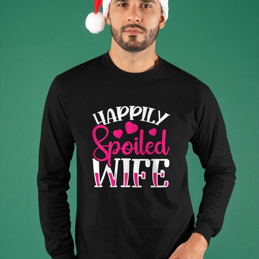 Best Wife Shirt, Wife and Husband Unisex T-Shirt/Hoodie/Sweatshirt HLT00 - Gift for wife T shirt, spoiled wife   Funny Wife Happily Spoiled Wife Premium T-Shirt