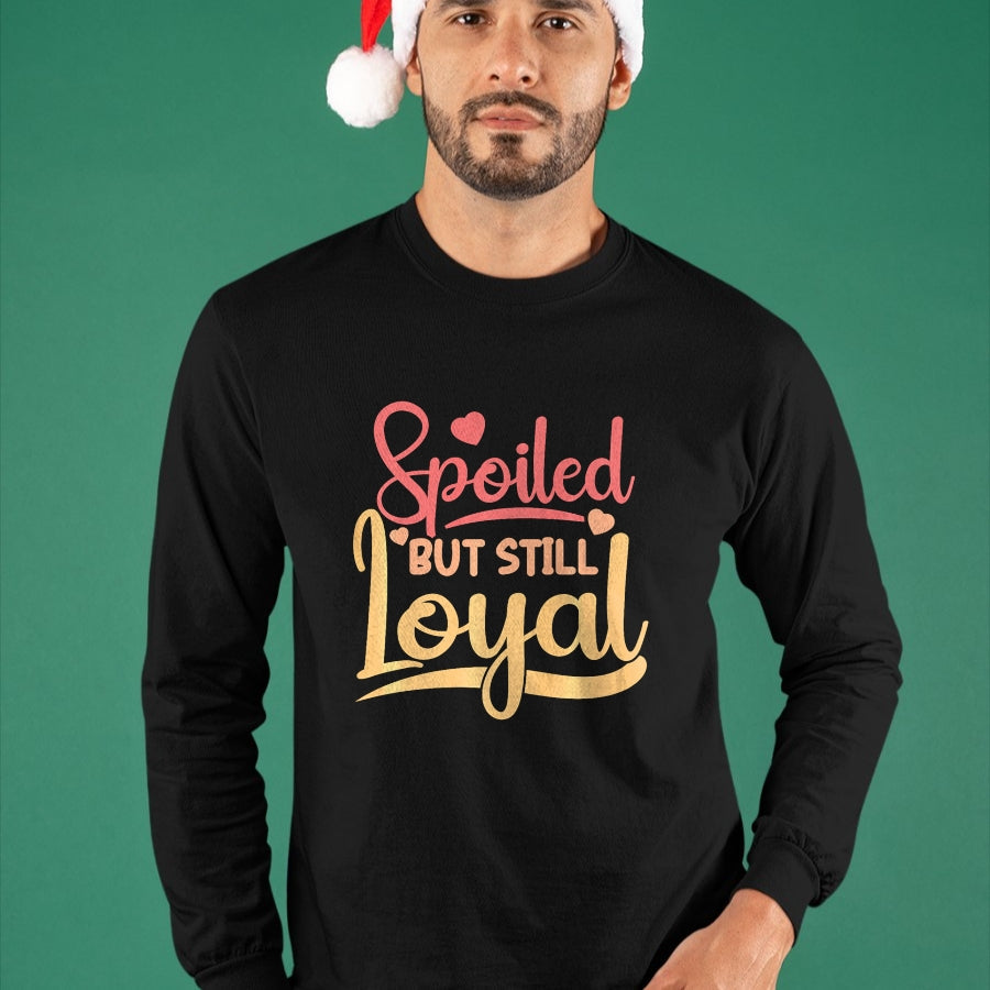 Best Wife Shirt, Wife and Husband Unisex T-Shirt/Hoodie/Sweatshirt HLT00 - Gift for wife T shirt, spoiled wife   Spoiled Wife Spoiled But Still Loyal Premium T-Shirt
