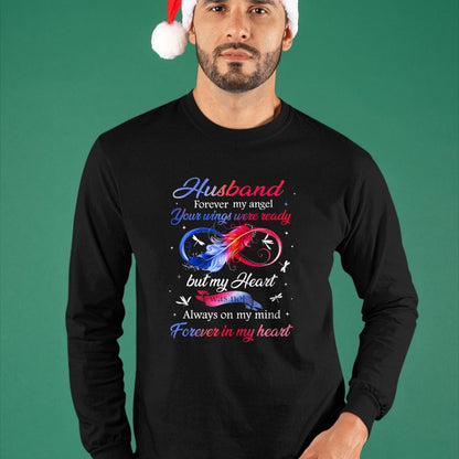 Best Wife Shirt, Wife and Husband Unisex T-Shirt/Hoodie/Sweatshirt HLT00 - Husband Forever my angel Your wings were ready but my Heart T-Shirt