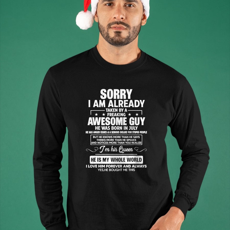 Best Wife Shirt, Wife and Husband Unisex T-Shirt/Hoodie/Sweatshirt HLT00 - I Am Already Taken By A Awesome Guy He Was Born In July T-Shirt
