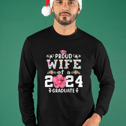 Best Wife Shirt, Wife and Husband Unisex T-Shirt/Hoodie/Sweatshirt HLT00 - Gift for wife T shirt, lucky wife   Proud Wife of a 2024 graduate for family graduation T-Shirt