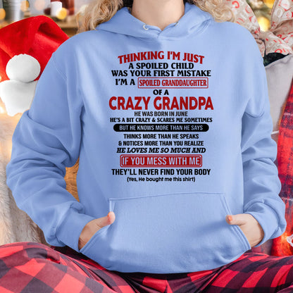 I'M A SPOILED GRANDDAUGHTER OF A CRAZY GRANDPA - From Grandpa - NTTD06 (SKU-GPD1-NTT06)