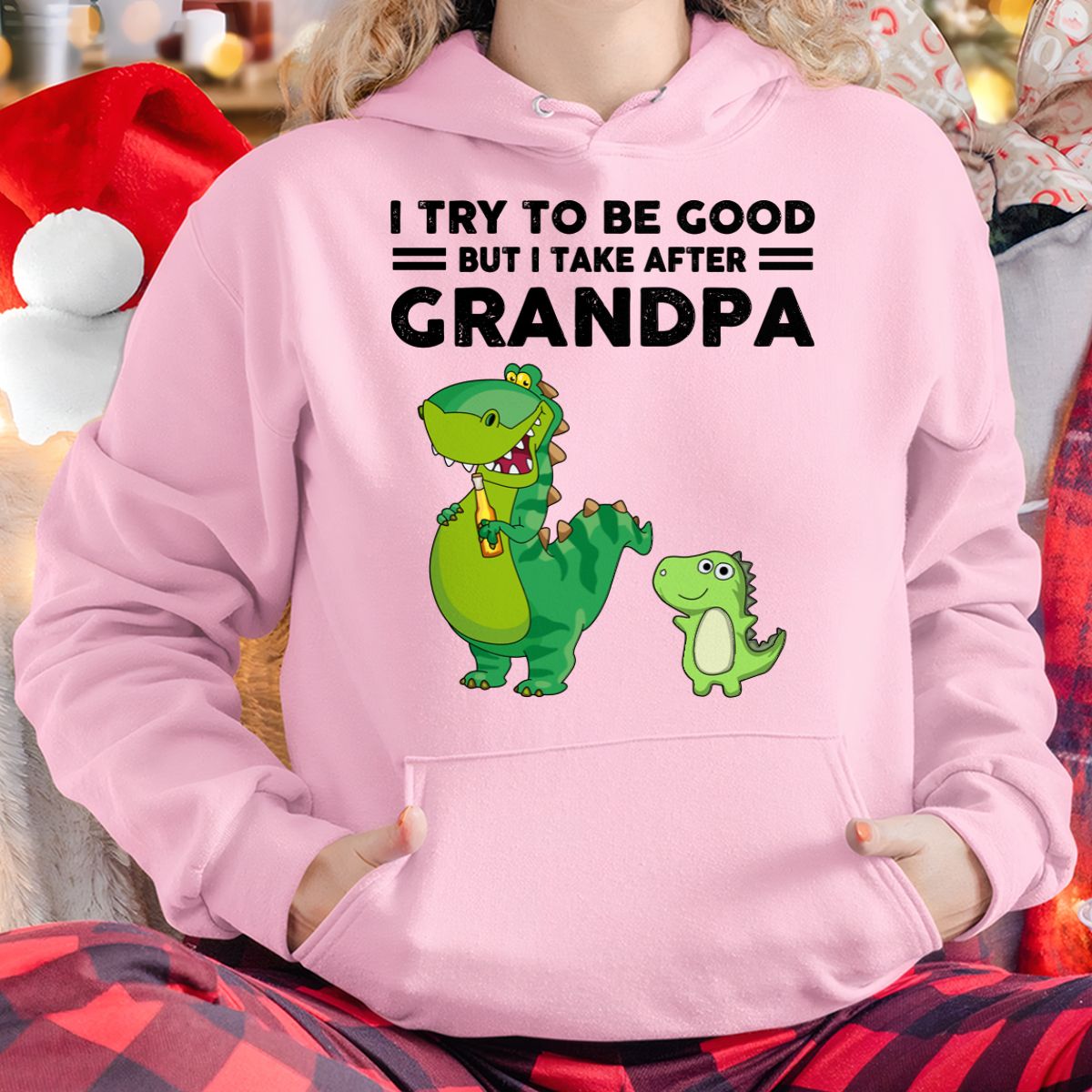 TRY TO BE GOOD BUT I TAKE AFTER GRANDPA- Grandpa T shirt (for granddaughter) NTTD00 (SKU.GRANDPA21)