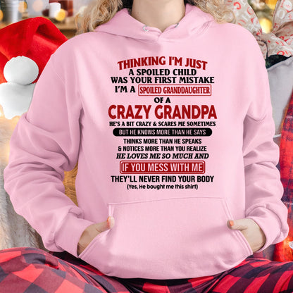 I'M A SPOILED GRANDDAUGHTER OF A CRAZY GRANDPA - From Grandpa - NTTD00 (SKU-GPD1-NTT00)
