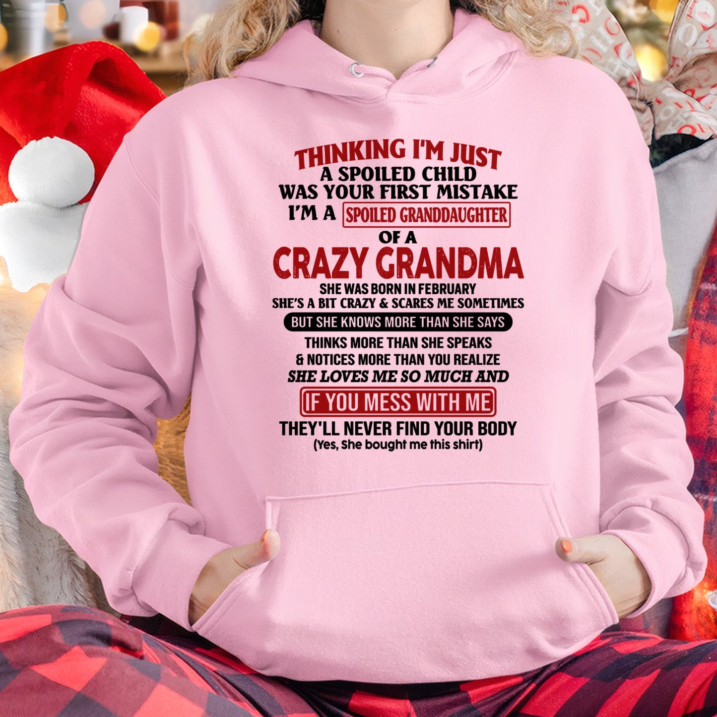 I'M A SPOILED GRANDDAUGHTER OF A CRAZY GRANDMA - From Grandma - NTTD02 (SKU-GMD1-NTT02)
