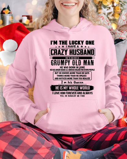 June - I am Lucky One I Have A Crazy Husband - Gift for Wife From Husband - NGHL06 (SKUT-LUCKYONE-06)