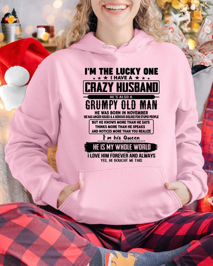 November - I am Lucky One I Have A Crazy Husband - Gift for Wife From Husband - NGHL11 (SKUT-LUCKYONE-11)