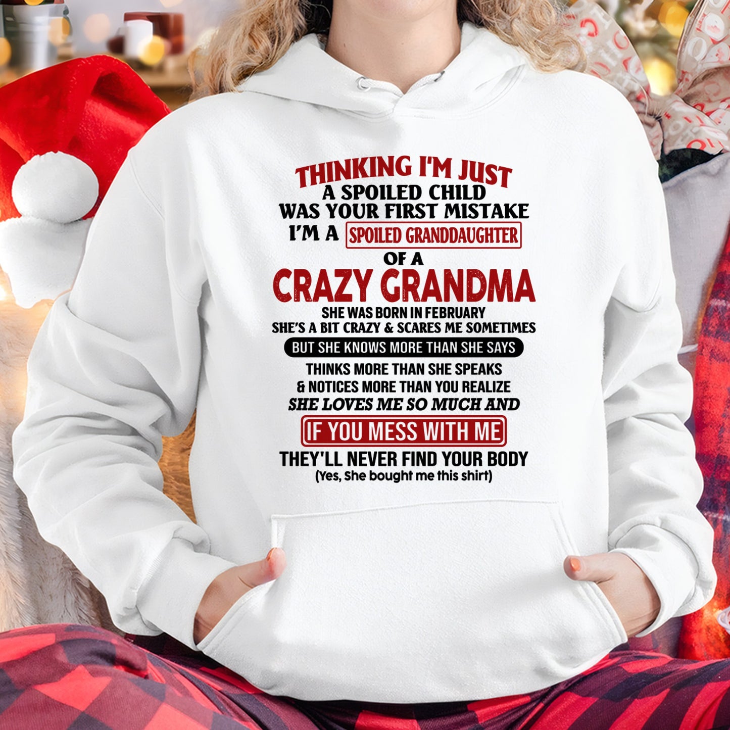 I'M A SPOILED GRANDDAUGHTER OF A CRAZY GRANDMA - From Grandma - NTTD02 (SKU-GMD1-NTT02)