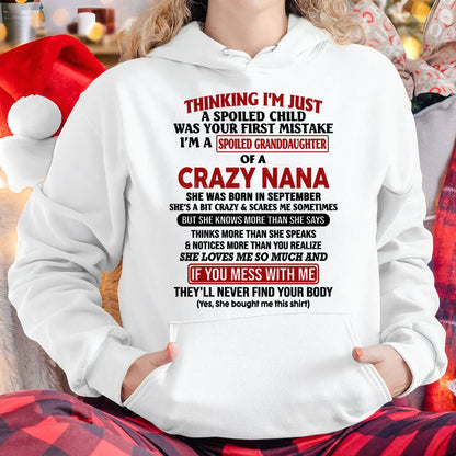 SPOILED GRANDDAUGHTER OF A CRAZY NANA T-SHIRT September Edition – From grandma to granddaughter - NTT09 (SKU07-129-09)