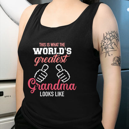 Best Grandma Shirt, Proud Grandma Unisex T-Shirt/Hoodie/Sweatshirt HLT00 - This is what world's greatest grandma looks like T-Shirt (2)