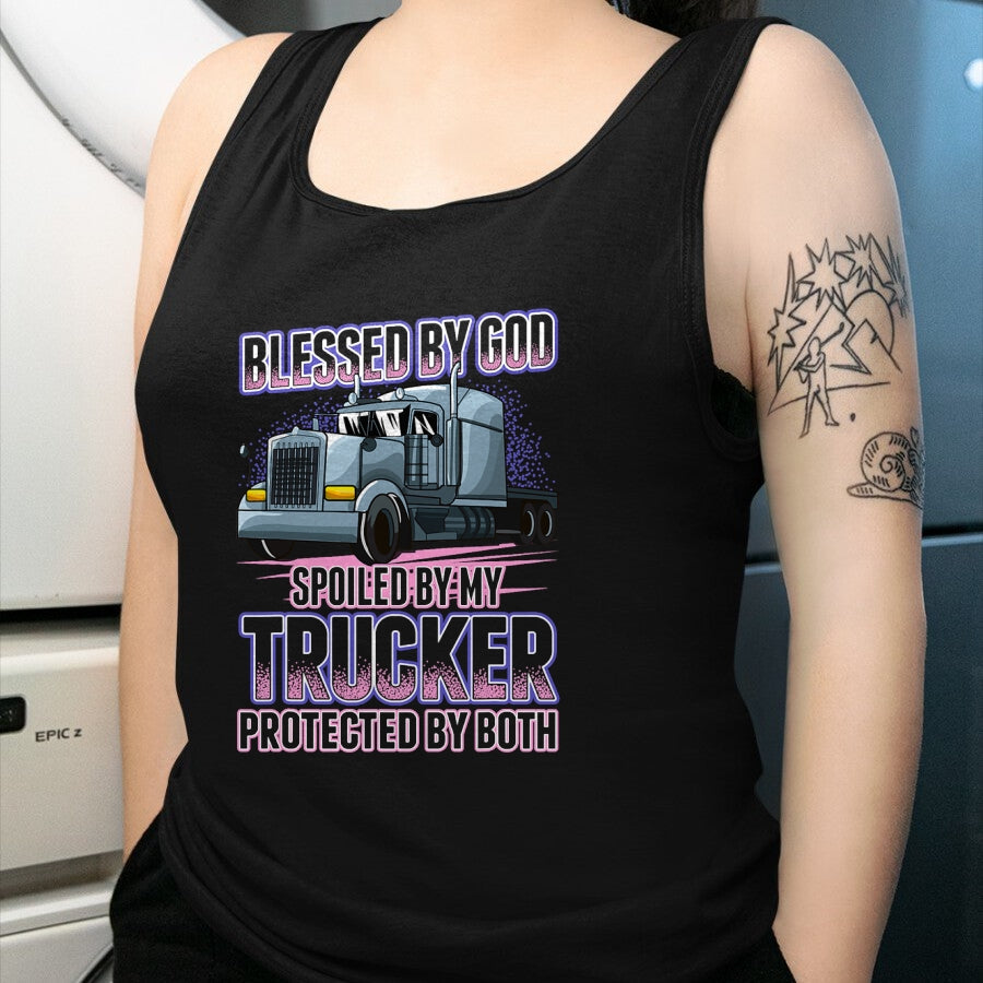 Best Wife Shirt, Wife and Husband Unisex T-Shirt/Hoodie/Sweatshirt HLT00 - Gift for wife T shirt, spoiled wife   Blessed by God Spoiled by my Trucker Funny Trucker Wife T-Shir (1)