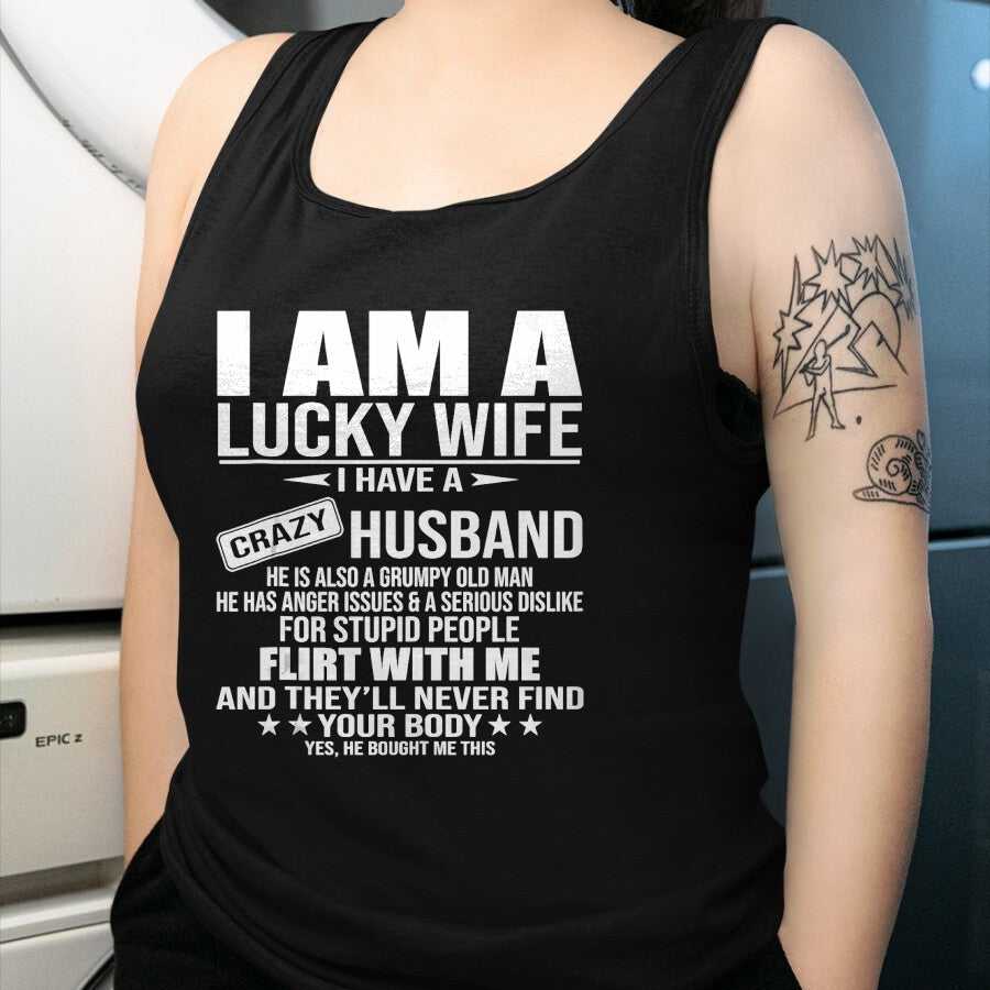 Best Wife Shirt, Wife and Husband Unisex T-Shirt/Hoodie/Sweatshirt HLT00 - Gift for wife T shirt, lucky wife   I Am A Lucky Wife I Have A Crazy Husband T-Shirt (2)