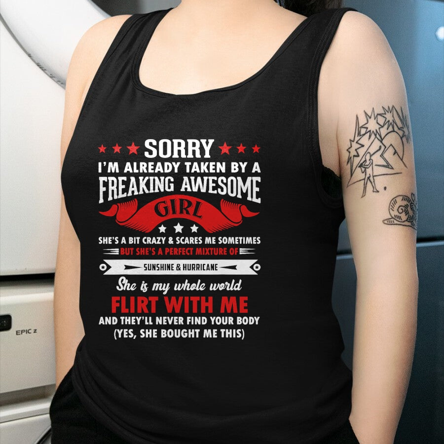 Best Wife Shirt, Wife and Husband Unisex T-Shirt/Hoodie/Sweatshirt HLT00 - Mens Sorry I'm Already Taken By Freaking Awesome Girl Funny T-Shirt