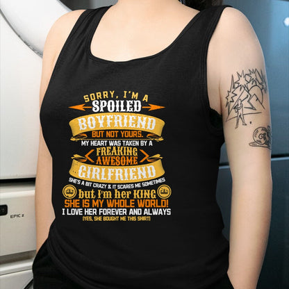 Best Wife Shirt, Wife and Husband Unisex T-Shirt/Hoodie/Sweatshirt HLT00 - Sorry I'm A Spoiled Boyfriend by Freaking Awesome Girlfriend T-Shirt (3)