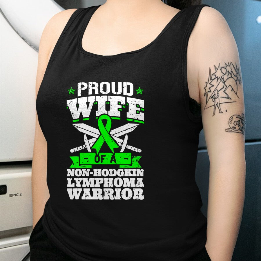 Best Wife Shirt, Wife and Husband Unisex T-Shirt/Hoodie/Sweatshirt HLT00 - Gift for wife T shirt, lucky wife   Proud Wife Of A Non-Hodgkin Lymphoma Warrior Awareness T-Shirt