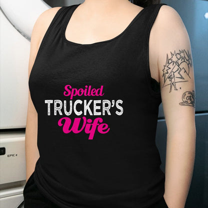 Best Wife Shirt, Wife and Husband Unisex T-Shirt/Hoodie/Sweatshirt HLT00 - Gift for wife T shirt, spoiled wife   Spoiled Trucker's Wife Funny Wedding Anniversary T Shirt (1)