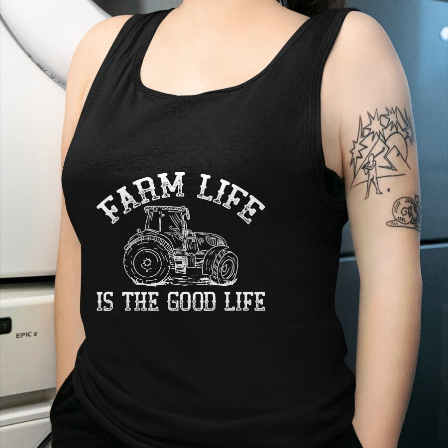 Best Farmer Life Shirt, Funny Farmer UnisexT-Shirt/Hoodie/Sweatshirt HLT00 - Farm Life is The Good Life Tractor T-Shirt