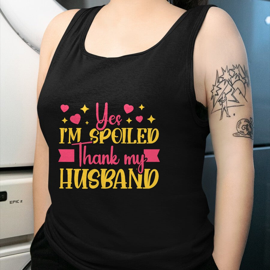 Best Wife Shirt, Wife and Husband Unisex T-Shirt/Hoodie/Sweatshirt HLT00 - Gift for wife T shirt, spoiled wife   Funny Wife I’M Spoiled Thank My Husband Spoiled Wife T-Shirt (3)