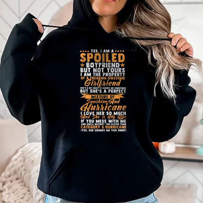Best Wife Shirt, Wife and Husband Unisex T-Shirt/Hoodie/Sweatshirt HLT00 - Yes I Am a Spoiled Boyfriend Of Freaking Awesome Girlfriend T-Shirt