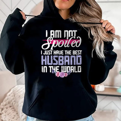 Best Wife Shirt, Wife and Husband Unisex T-Shirt/Hoodie/Sweatshirt HLT00 - Gift for wife T shirt, spoiled wife   Spoiled Wife - Best Husband In The World T-Shirt