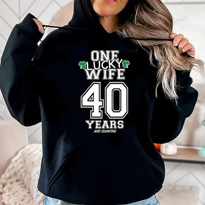 Best Wife Shirt, Wife and Husband Unisex T-Shirt/Hoodie/Sweatshirt HLT00 - Gift for wife T shirt, lucky wife   40 Years Lucky Wife Funny St Patrick's Day Anniversary Her T-Shi