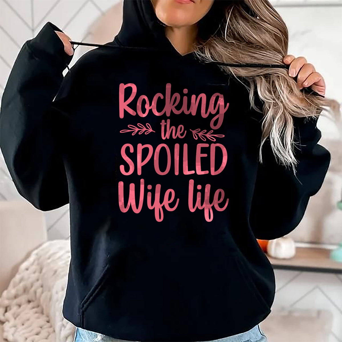 Best Wife Shirt, Wife and Husband Unisex T-Shirt/Hoodie/Sweatshirt HLT00 - Gift for wife T shirt, spoiled wife   Funny Spoiled Wife Art For Women Girls Husband Spoiled Wife Lo (4)