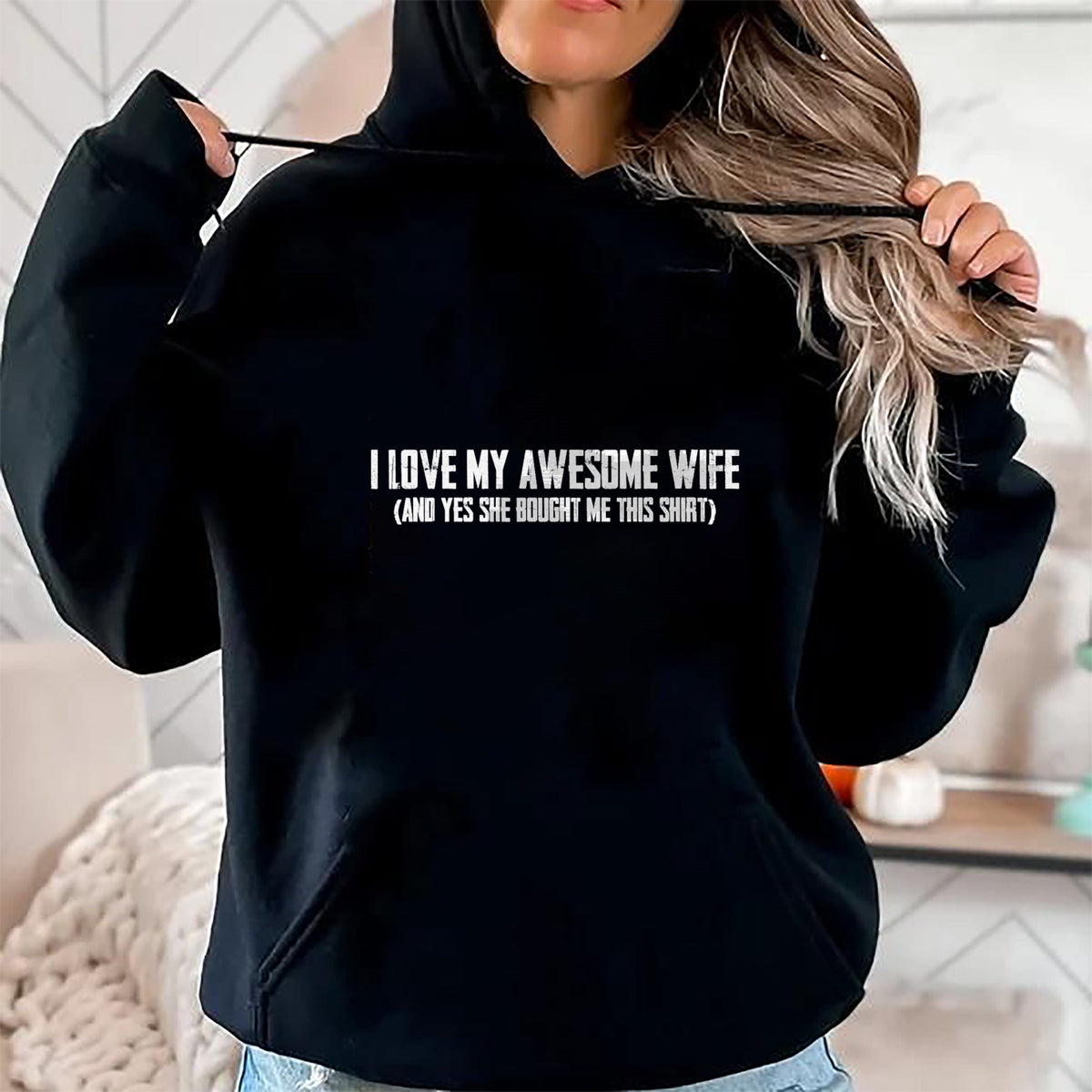Best Wife Shirt, Wife and Husband Unisex T-Shirt/Hoodie/Sweatshirt HLT00 - I Love My Awesome Wife And Yes She Bought Me This T-Shirt