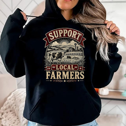 Best Farmer Life Shirt, Funny Farmer UnisexT-Shirt/Hoodie/Sweatshirt HLT00 - Support Local Farmers Farm Cow Barn Agriculture Country T-Shirt