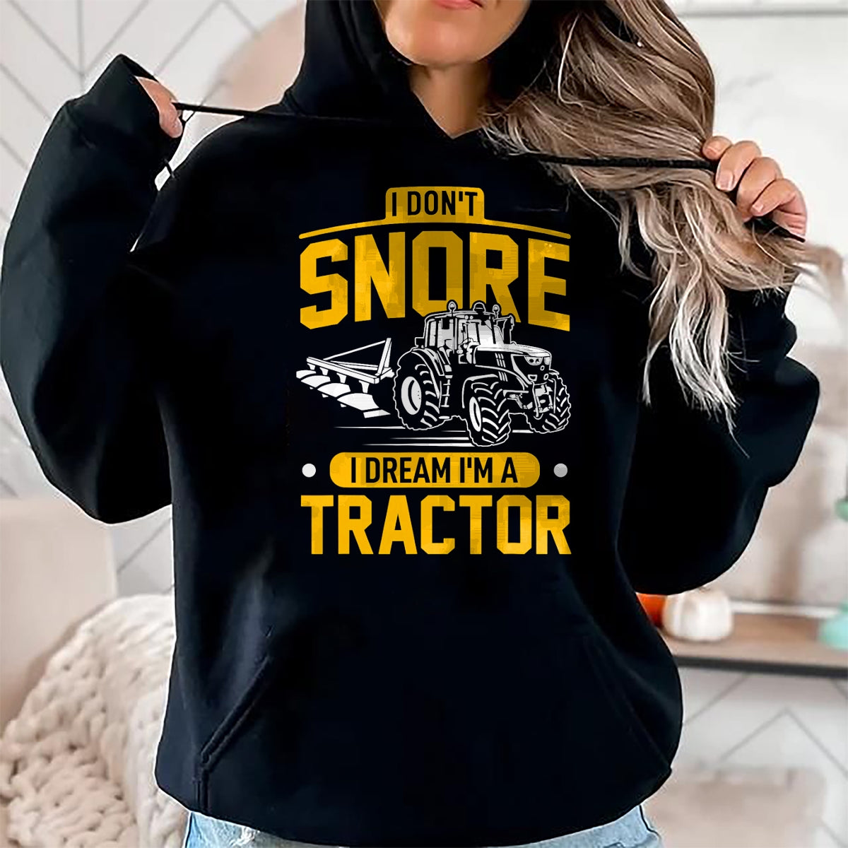 Best Farmer Life Shirt, Funny Farmer UnisexT-Shirt/Hoodie/Sweatshirt HLT00 - I Don't Snore I Dream I'm A Tractor - Funny Farmer T-Shirt